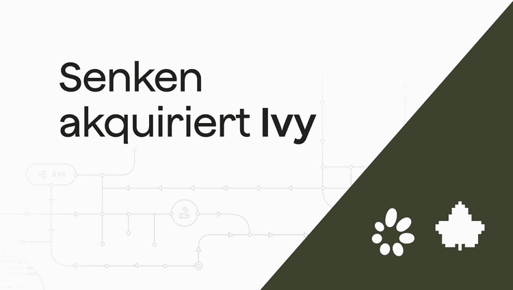 Senken akquiriert Ivy, um Unternehmenskunden noch frühzeitiger Zugang zu hochwertigen CO2-Zertifikaten zu ermöglichen