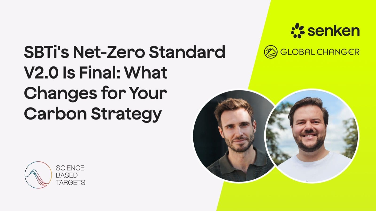 SBTi's Net Zero Standard V2.0 Is Final: What Changes for Your Carbon Strategy, June 19th, 10:00 CEST